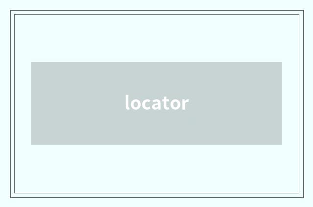 locator