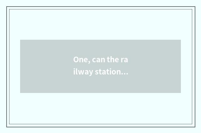 One, can the railway station consign pet?