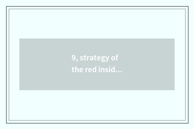 9, strategy of the red inside absurd argument of a book from heaven?