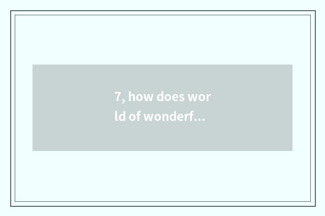 7, how does world of wonderful cat Mi get darling bus entrance ticket?
