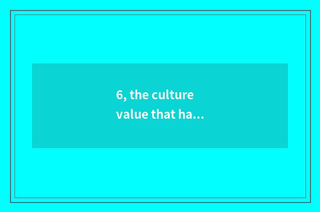 6, the culture value that has a zhongzi?