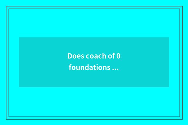 Does coach of 0 foundations fitness groom how many money?