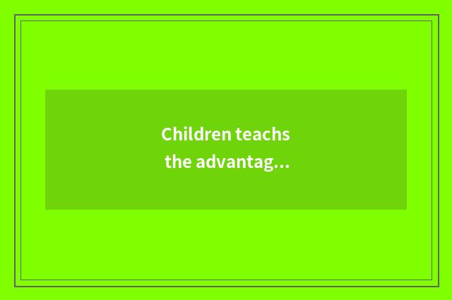 Children teachs the advantage of resource net