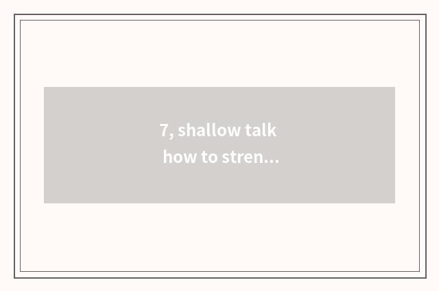 7, shallow talk how to strengthen education of teenage mental health?