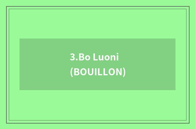 3.Bo Luoni (BOUILLON)