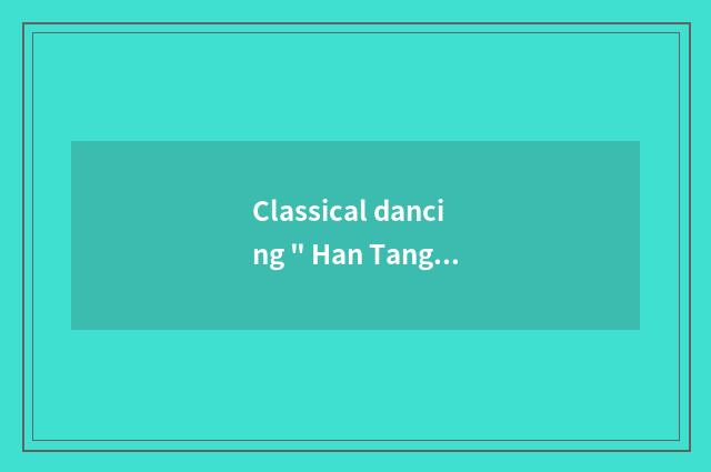 Classical dancing 