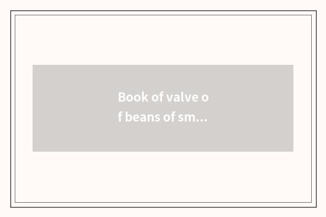 Book of valve of beans of small town absurd argument?