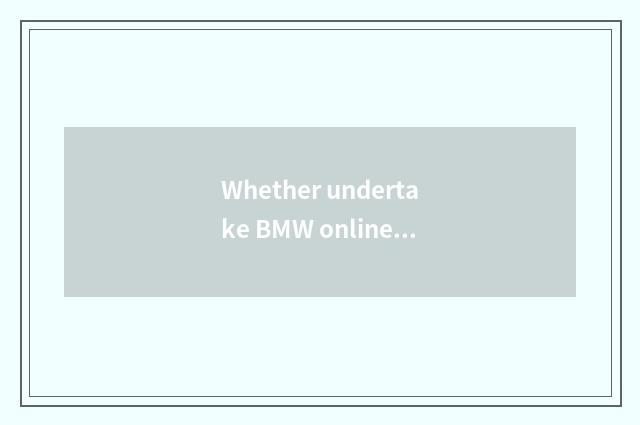 Whether undertake BMW online recreation charges a cost recover