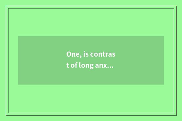 One, is contrast of long anxious camera evaluated?