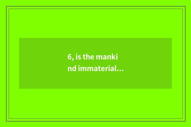 6, is the mankind immaterial 2011 culture bequest directory?