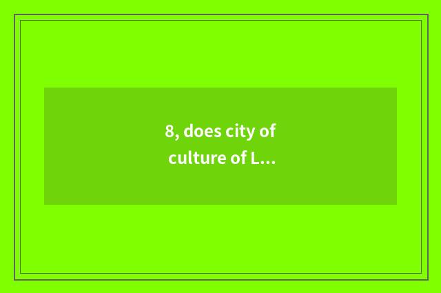 8, does city of culture of Linyi constant big travel have permit of carry out bu