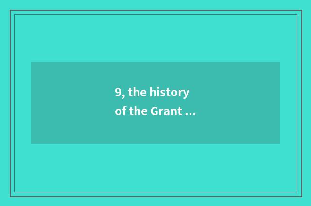 9, the history of the Grant Canal that tell a state and law culture?