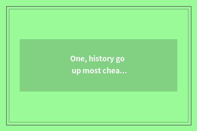 One, history go up most cheap little game 13 strategies?