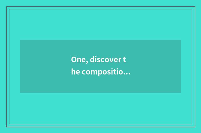 One, discover the composition is terminal accidentally?