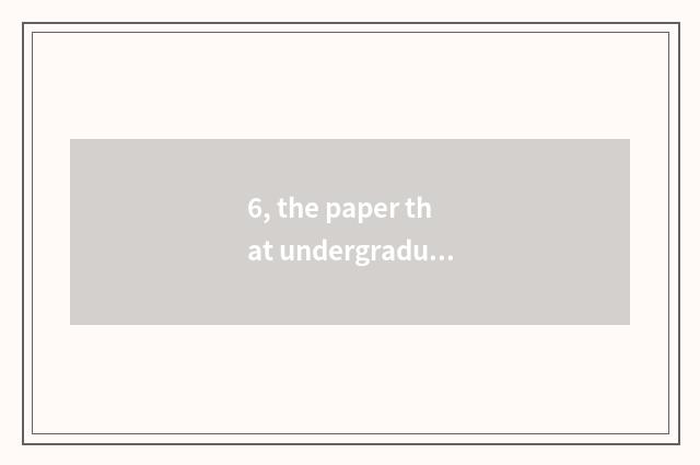 6, the paper that undergraduate mental health teachs?