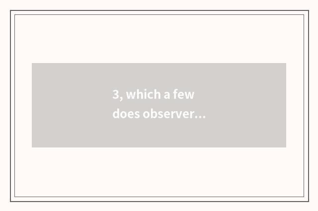 3, which a few does observer of center wide finance and economics have?