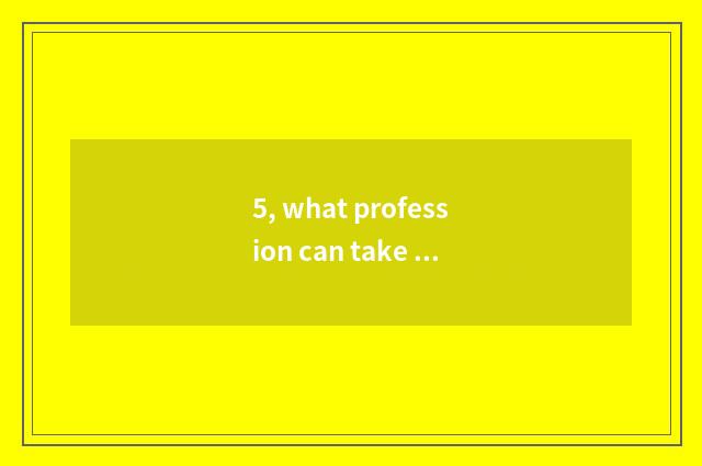 5, what profession can take pet? What pet does take?