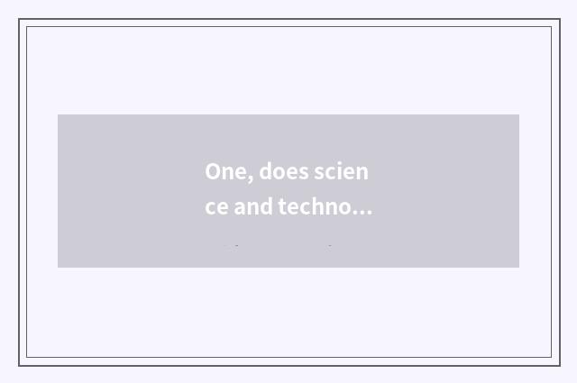 One, does science and technology of the constant in pasture of the wife of a pri