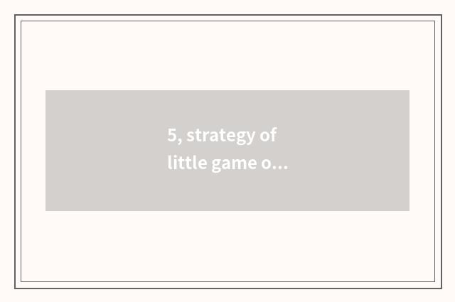 5, strategy of little game of 7k7k of make trouble pig?