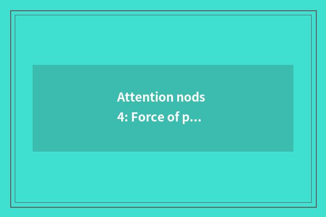 Attention nods 4: Force of persons qualified to teach