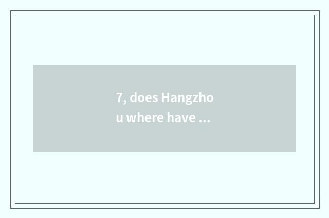 7, does Hangzhou where have pet cat market?
