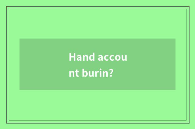Hand account burin?