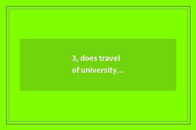 3, does travel of university of Xinjiang finance and economics manage major?