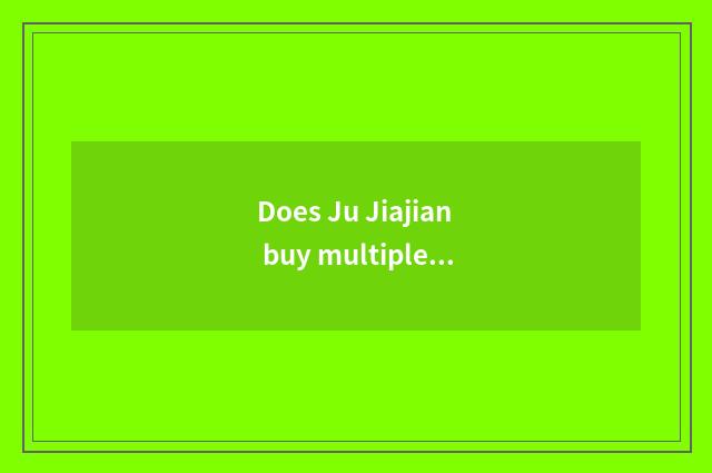 Does Ju Jiajian buy multiple dumbbell personally?