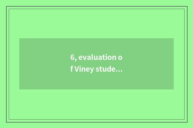 6, evaluation of Viney student satchel?