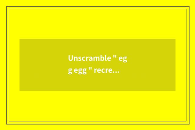 Unscramble 