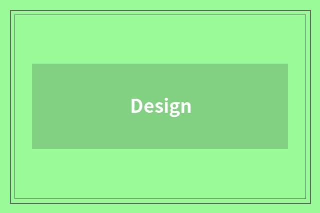 Design