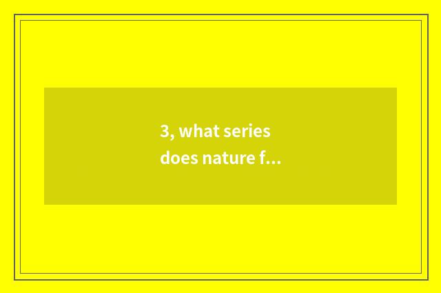 3, what series does nature floor have?