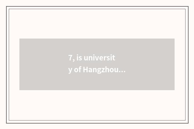 7, is university of Hangzhou finance and economics 211?