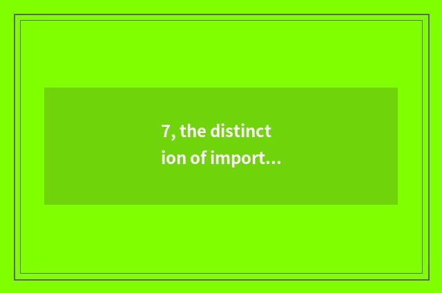 7, the distinction of important news and information?