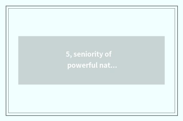 5, seniority of powerful nation of world science and technology?