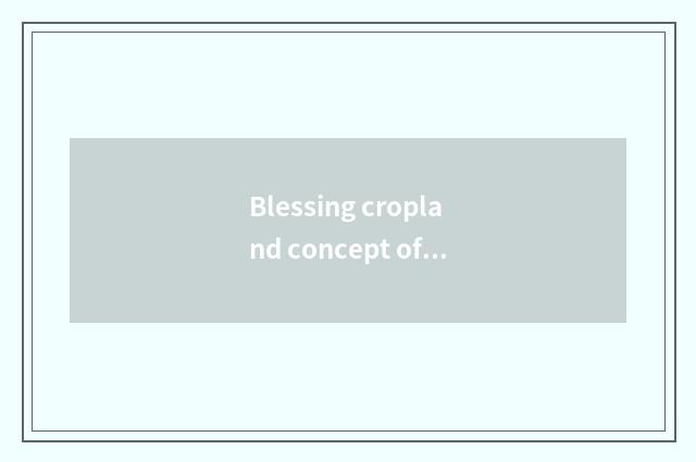 Blessing cropland concept of mass of vehicle?