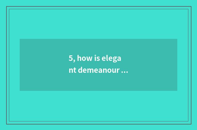 5, how is elegant demeanour of the employee in company culture wall designed?