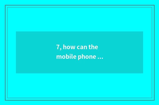 7, how can the mobile phone look again and again with downloading pet?