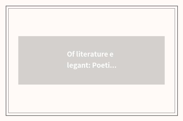 Of literature elegant: Poetic word becomes fashion