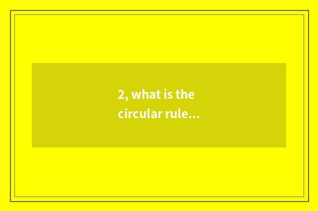 2, what is the circular rule of nature?