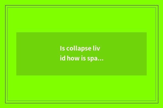Is collapse livid how is sparrow fostered?