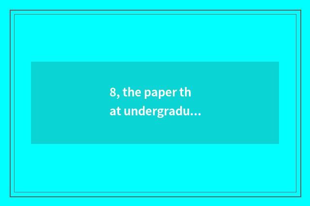 8, the paper that undergraduate mental health teachs?