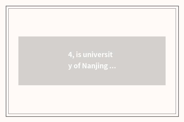 4, is university of Nanjing finance and economics in?
