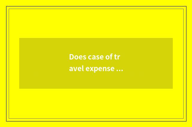 Does case of travel expense of travel of 3 gorge You Lun express the Yangtse Riv