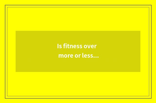 Is fitness over more or less does complement overcome protein?