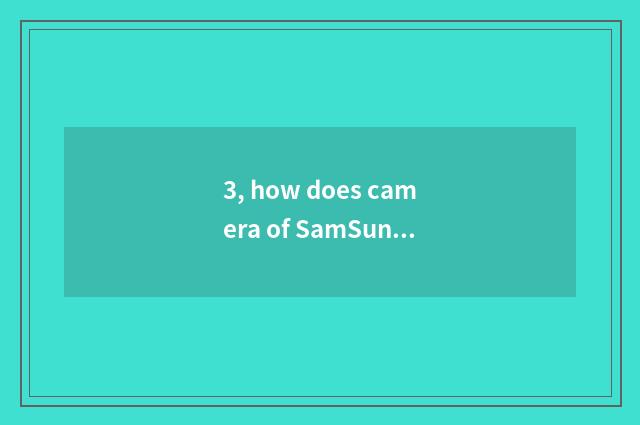 3, how does camera of SamSung Es65 number store card is exchanged?