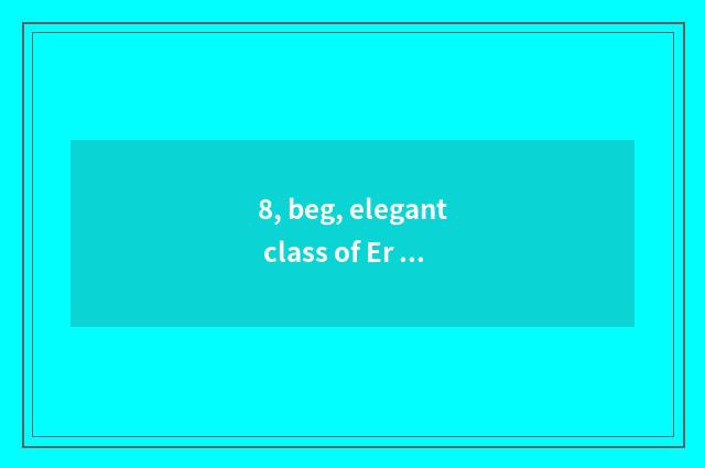 8, beg, elegant class of Er of education of undergraduate mental health 2016 edi