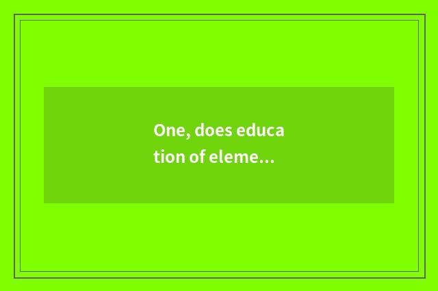 One, does education of elementary school mental health teach endowment requireme