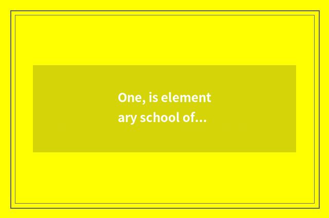One, is elementary school of culture green city good?