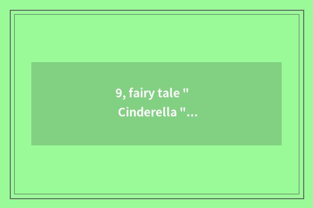 9, fairy tale